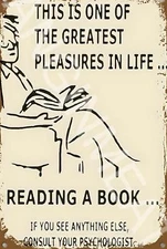 One Of The Greatest Pleasures Funny 8" x 12" Aluminum Metal Sign