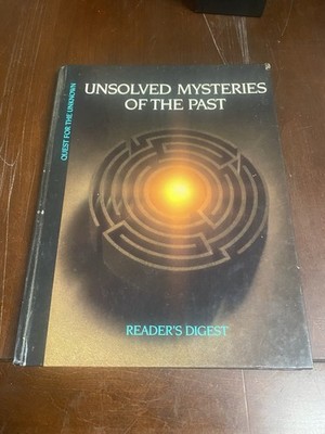 Reader's Digest Unsolved Mysteries of the Past Hardcover Quest for the Unknown
