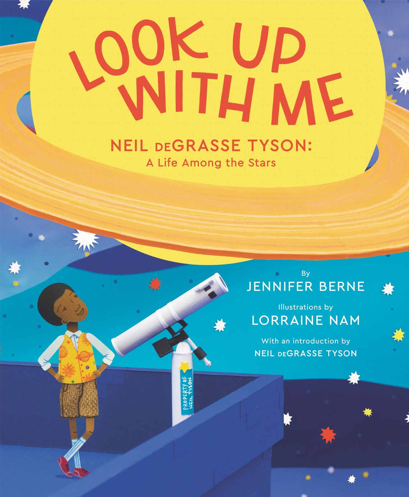 Look Up with Me: Neil deGrasse Tyson: A Life Among the Stars-Ber