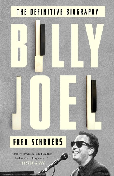 Fred Schruers | Billy Joel | Taschenbuch | Englisch (2015) | EAN 9780804140218-image
