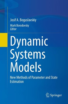 Dynamic Systems Models Josif A. Boguslavskiy
