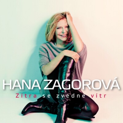 HANA ZAGOROVA Zítra se zvedne vítr GOLD COLLECTION Zlata Kolekce 3CD NEW SEALED