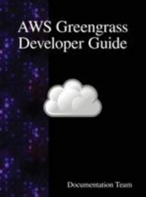 Aws Greengrass Developer Guide by Team, Documentation, Like New Used, Free P&...