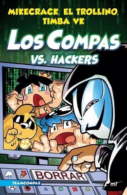 Mikecrack Mikecrack El Trollino El Trollino Timb Compas 7. Los Compa (Paperback)