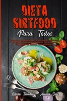 Dieta Sirtfood Para Todos | Olivia Tremblay (U. A.) | Taschenbuch | Spanisch