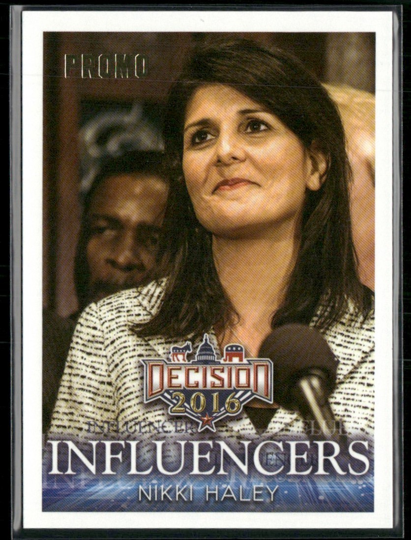 Nikki Haley 2016 Decision Promo Gold Foil Influencers #P11