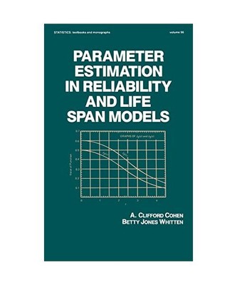 Parameter Estimation in Reliability and Life Span Models, Cohen