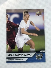 2011 Upper Deck 199 Sinead Farrelly Philadelphia Independence WPS Super Draft!