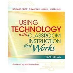 Using Technology with Classroom Instruction That Works by Howard Pitler,...