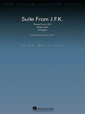 Suite from J.F.K. | John Williams | John Williams Sign. Orch | Partitur | 2000