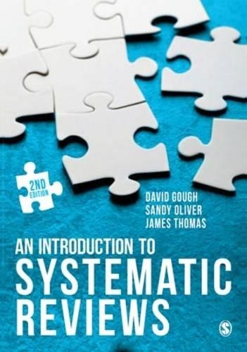 An Introduction to Systematic Reviews by David Gough, Sandy O... - 9781473929425