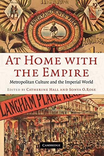 At Home with the Empire: Metropolitan Culture and the Imperial W