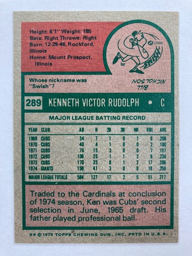 1975 Topps #289 Ken Rudolph (St. Louis Cardinals) (B) - Imagen 2 de 2