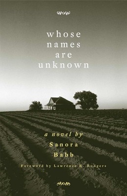 Whose Names Are Unknown: A Novel by Sanora Babb (English) Paperback Book