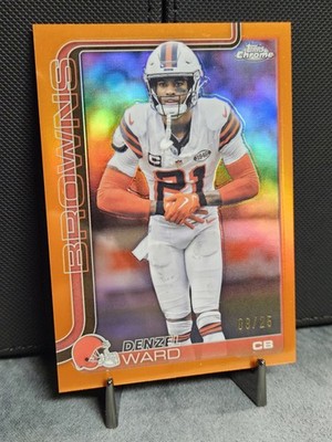 2025 Topps Chrome - /25 Denzel Ward True Orange Refractor #74 Color Match Browns