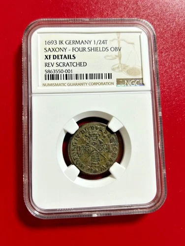 1693 1K GERMANY 1/24T SAXONY-FOUR SHIELDS OBV NGC XF DETAILS