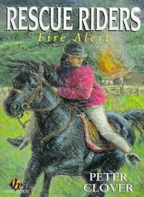Rescue Riders: Rescue Riders 2 Fire Alert,Peter Clover