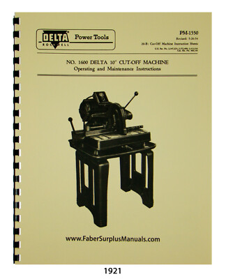 Delta 10 Model 1600 Cut Off Saw Operating Maintenance Parts Manual 1921 Ebay
