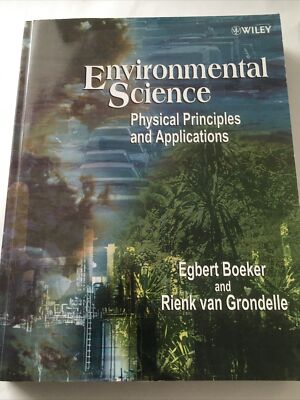 Environmental Science: Physical Principles and Applications 9780471495772