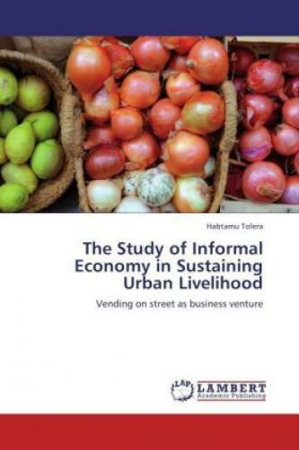Thumbnail - The Study Of Informal Economy In Sustaining Urban Livelihood Vending