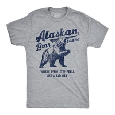 Mens Funny T Shirts Alaskan Bear Tours Sarcastic Graphic Novelty Tee for Men