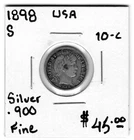 1898 S United States  10 Cent Silver Coin - Fine