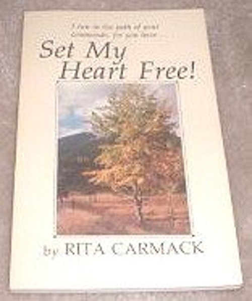 Set My Heart Free Paperback Rita J. CarmackFree US Delivery | ISBN:0881440310