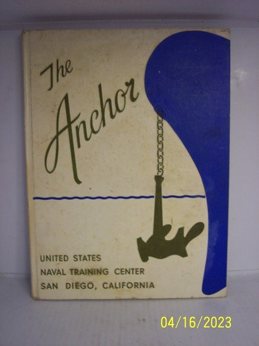 1964 Graduating Class The Anchor UNITED STATES NAVAL TRAINING CENTER SAN DIEGO
