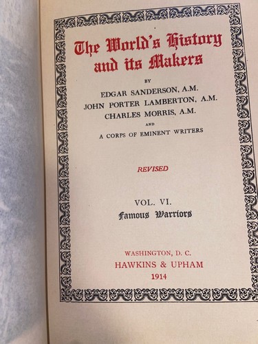 1913 Illustrated 8 Volume Set: The World's History and It's Makers -G11 - Picture 3 of 19