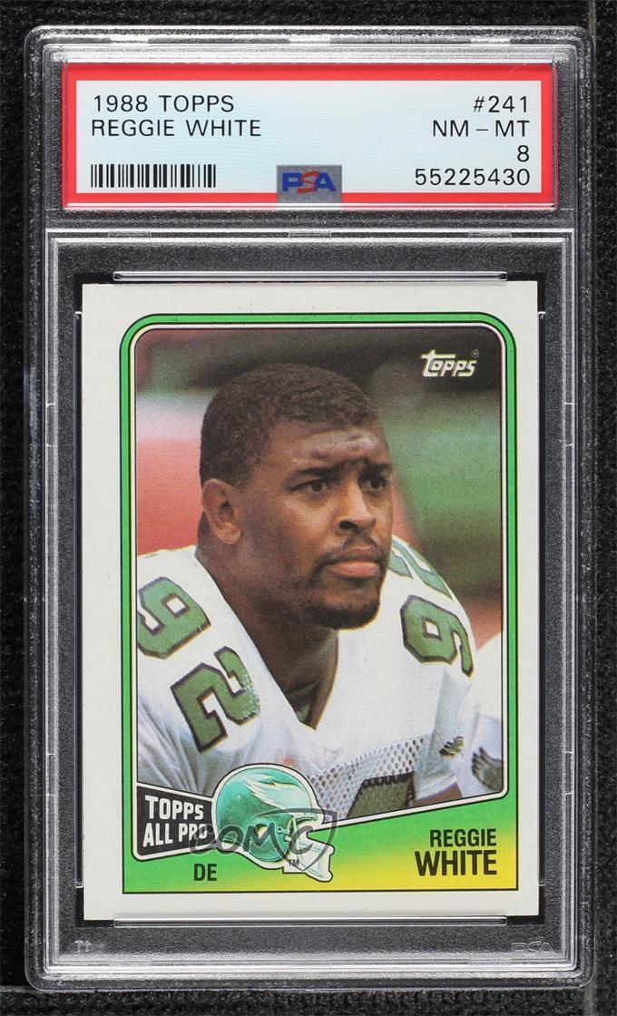 1988 Topps Reggie White #241 PSA 8 HOF