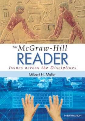 The McGraw-Hill Reader: Issues Across the Disciplines - Paperback - GOOD