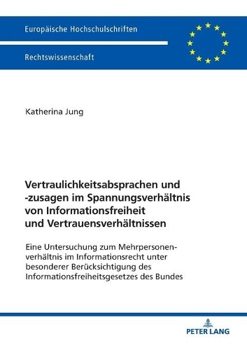 Katherina Jung Vertraulichkeitsabsprachen Und -zusagen Spannung