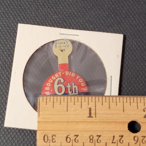 Vintage WWII US Home Front 6th War Loan Extra Bonds I Bought Did You PA2 - Picture 3 of 3