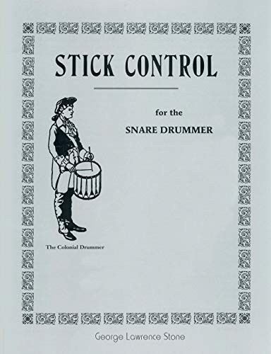 Stick Control: For the Snare Drummer von George Lawrence Stone (2013, Taschenbuch) - Bild 1 von 3