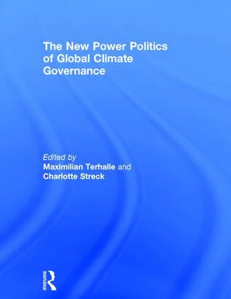 New Power Politics of Global Climate Governance