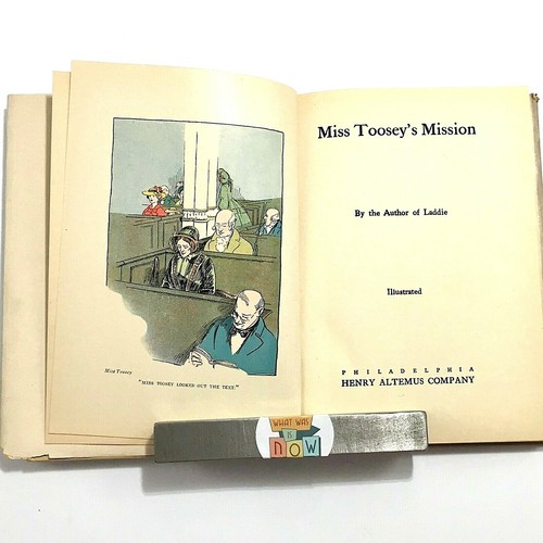 Vintage Miss Toosey's Mission 1903 Pub. Henry Altemus Co. Author Evelyn Whitaker - Picture 6 of 9
