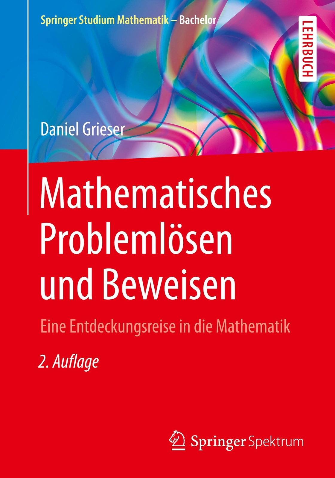 Thumbnail - Mathematisches Problemlösen Und Beweisen Eine Entdeckungsreise In Die