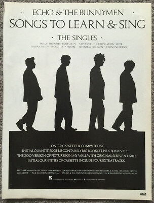 ECHO & THE BUNNYMEN - SONGS TO LEARN AND SING 1985 full page UK magazine ad