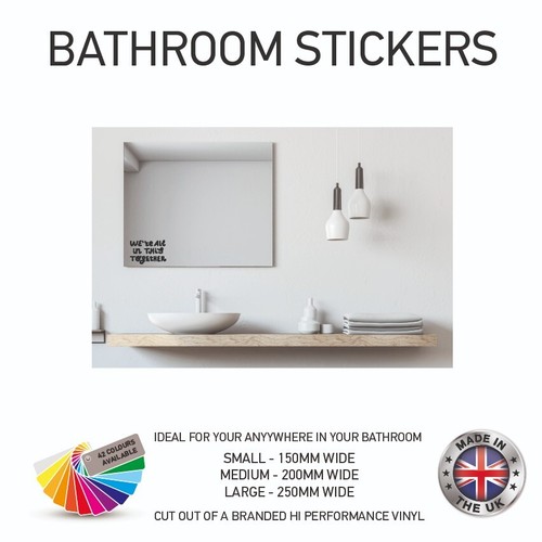 VBS51-VBS60 Funny Toilet Sticker Bathroom Quotes 3 Sizes and Various Designs - Picture 5 of 21