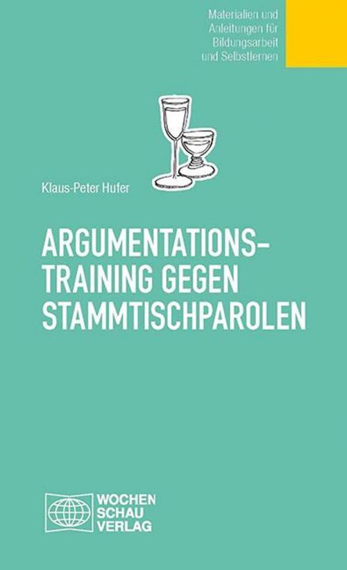 Thumbnail - Argumentationstraining Gegen Stammtischparolen Klaus P Hufer