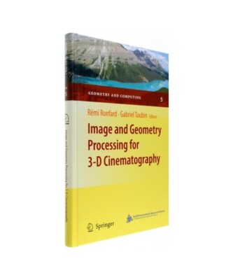 Image and Geometry Processing for 3-D Cinematography