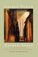 Jeanne Halgren Kilde | Sacred Power, Sacred Space | Taschenbuch | Englisch