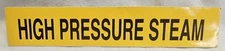 Vintage 14" Yellow & Black Sticker "HIGH PRESSURE STEAM" Craftmark ID Systems