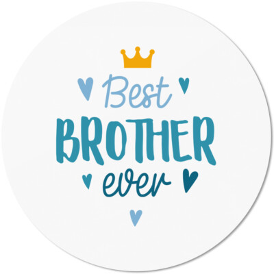 Best BROTHER ever 10501003352