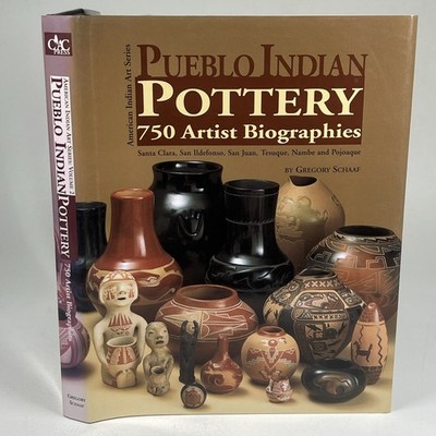 Pueblo Indian Pottery SIGNED Gregory Schaaf Hardcover Native American Art