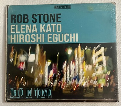 ROB STONE ELENA KATO HIROSHI EGUCHI TRIO IN TOKYO NEW CD