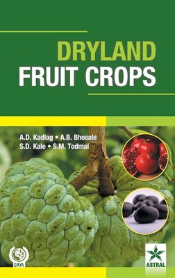 A. D. Kadlag | Dryland Fruit Crops | Buch | Englisch (2016) | Gebunden