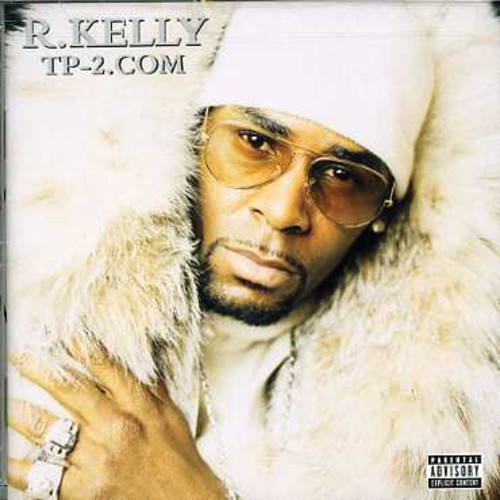 R. Kelly - Tp-2.Com [New CD] Explicit