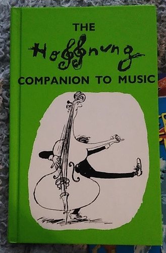The Hoffnung Companion to Music by Hoffnung, Gerard Hoffnung, 1983 Edition. - Picture 1 of 6