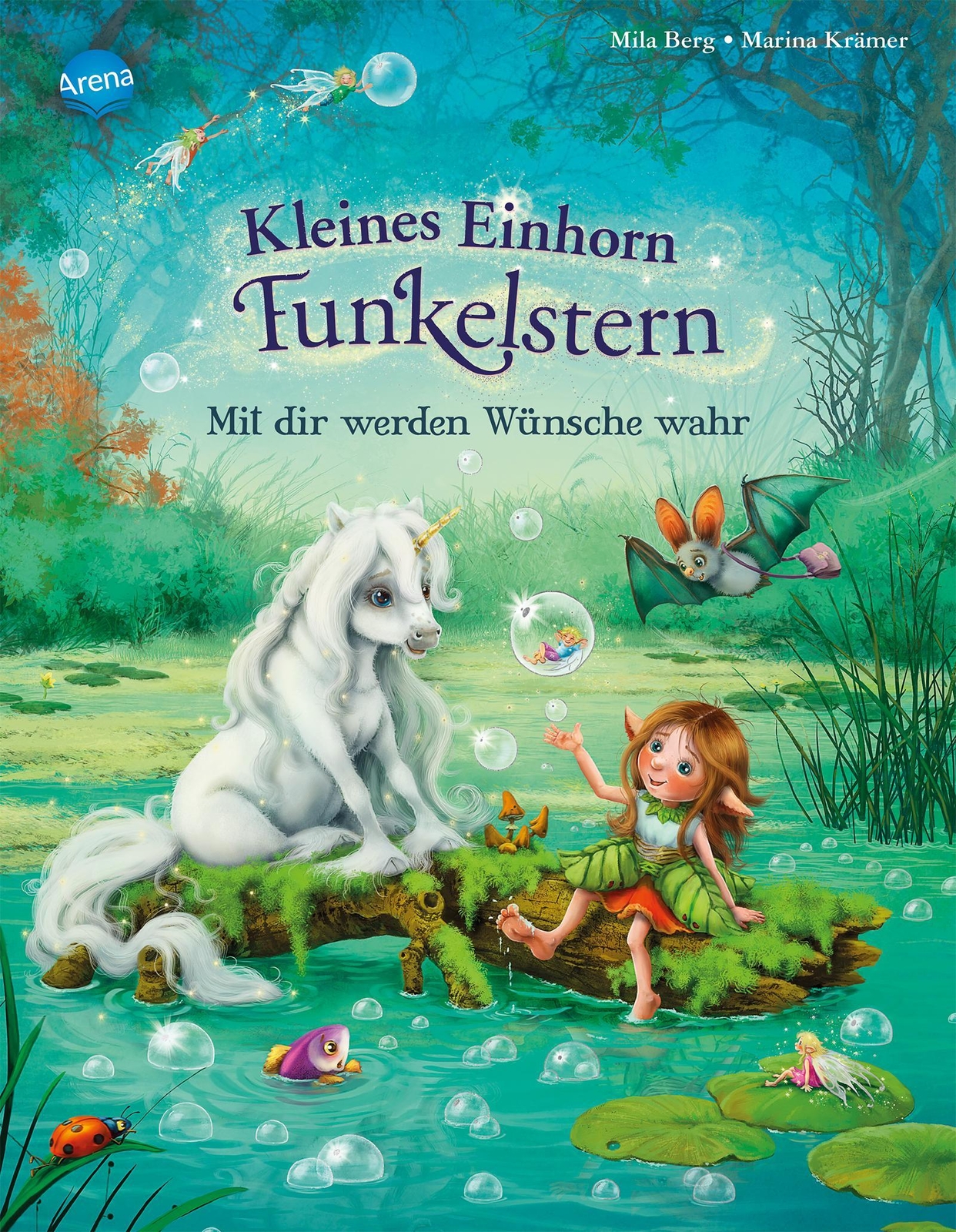 Kleines Einhorn Funkelstern. Mit Dir Werden Wünsche Wahr Mila Berg